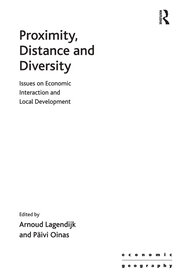 Proximity, Distance and Diversity: Issues on Economic Interaction and Local Development book cover