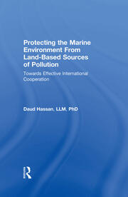 Protecting the Marine Environment From Land-Based Sources of Pollution: Towards Effective International Cooperation book cover