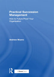 Practical Succession Management: How to Future-Proof Your Organisation book cover