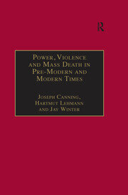 Power, Violence and Mass Death in Pre-Modern and Modern Times book cover