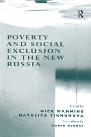 Poverty and Social Exclusion in the New Russia book cover
