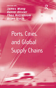 Ports, Cities, and Global Supply Chains book cover
