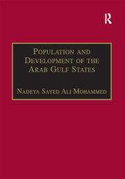 Population and Development of the Arab Gulf States: The Case of Bahrain, Oman and Kuwait book cover
