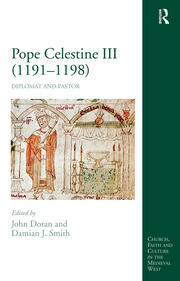 Pope Celestine III (1191–1198): Diplomat and Pastor book cover