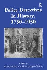 Police Detectives in History, 1750–1950 book cover