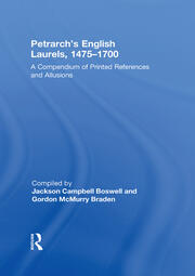 Petrarch's English Laurels, 1475–1700: A Compendium of Printed References and Allusions book cover