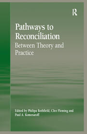 Pathways to Reconciliation: Between Theory and Practice book cover