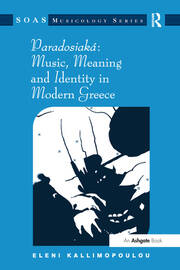 Paradosiaká: Music, Meaning and Identity in Modern Greece book cover
