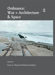 Ordnance: War + Architecture & Space book cover