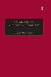 Of Marriage, Violence and Sorcery: The Quest for Power in Northern Queensland book cover