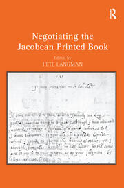 Negotiating the Jacobean Printed Book book cover