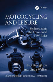Motorcycling and Leisure: Understanding the Recreational PTW Rider book cover