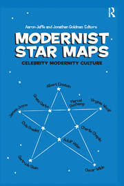 Modernist Star Maps: Celebrity, Modernity, Culture book cover