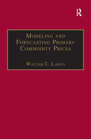 Modeling and Forecasting Primary Commodity Prices book cover