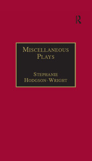 Miscellaneous Plays: Printed Writings 1641–1700: Series II, Part One, Volume 7 book cover