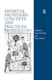 Medieval Frontiers: Concepts and Practices book cover