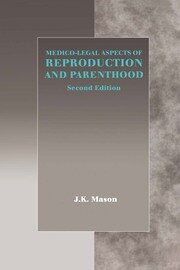 Medico-Legal Aspects of Reproduction and Parenthood book cover