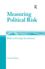 Measuring Political Risk: Risks to Foreign Investment book cover