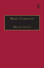 Mary Carleton: Printed Writings 1641–1700: Series II, Part Three, Volume 6 book cover