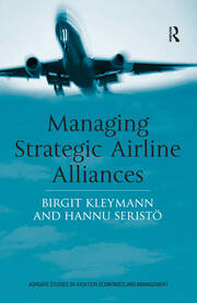 Managing Strategic Airline Alliances book cover