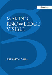Making Knowledge Visible: Communicating Knowledge Through Information Products book cover