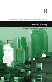 London's Turning: The Making of Thames Gateway book cover