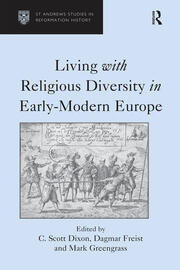 Living with Religious Diversity in Early-Modern Europe book cover