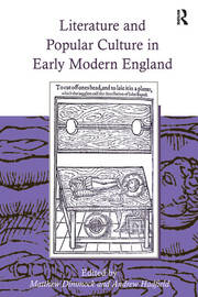 Literature and Popular Culture in Early Modern England book cover