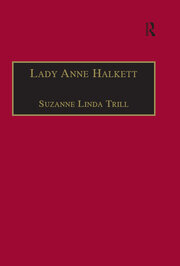 Lady Anne Halkett: Selected Self-Writings book cover