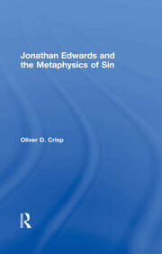 Jonathan Edwards and the Metaphysics of Sin book cover