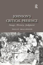 Johnson's Critical Presence: Image, History, Judgment book cover