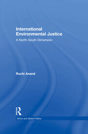International Environmental Justice: A North-South Dimension book cover