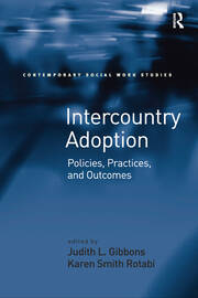 Intercountry Adoption: Policies, Practices, and Outcomes book cover