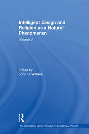Intelligent Design and Religion as a Natural Phenomenon: Volume V book cover