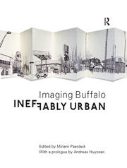 Ineffably Urban: Imaging Buffalo book cover