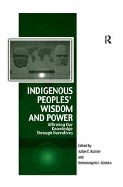 Indigenous Peoples' Wisdom and Power: Affirming Our Knowledge Through Narratives book cover