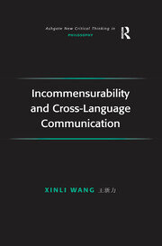 Incommensurability and Cross-Language Communication book cover