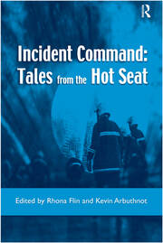 Incident Command: Tales from the Hot Seat book cover
