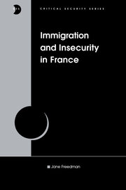 Immigration and Insecurity in France book cover