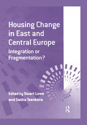 Housing Change in East and Central Europe: Integration or Fragmentation? book cover