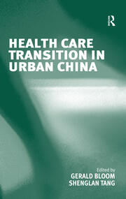 Health Care Transition in Urban China book cover