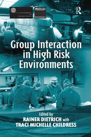 Group Interaction in High Risk Environments book cover