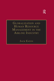 Globalization and Human Resource Management in the Airline Industry book cover