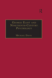 George Eliot and Nineteenth-Century Psychology: Exploring the Unmapped Country book cover