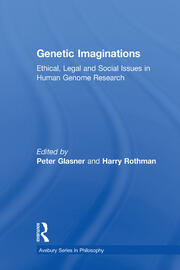 Genetic Imaginations: Ethical, Legal and Social Issues in Human Genome Research book cover