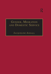 Gender, Migration and Domestic Service: The Politics of Black Women in Italy book cover