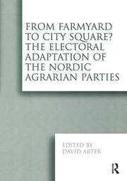 From Farmyard to City Square?  The Electoral Adaptation of the Nordic Agrarian Parties book cover