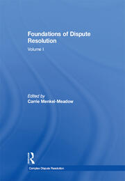 Foundations of Dispute Resolution: Volume I book cover