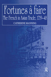 Fortunes à faire: The French in Asian Trade, 1719–48 book cover
