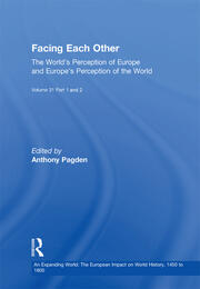 Facing Each Other (2 Volumes): The World’s Perception of Europe and Europe’s Perception of the World book cover